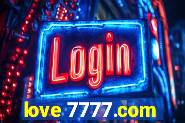 love 7777.com